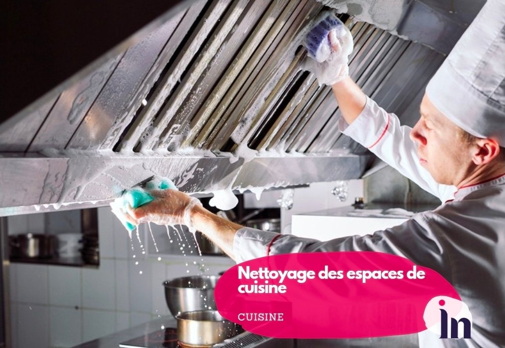 Nettoyage des espaces de cuisine